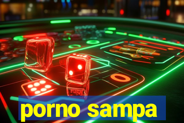 porno sampa